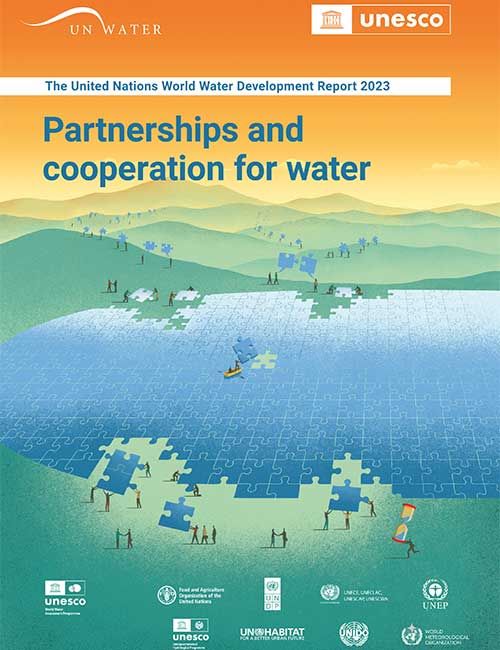 UN World Water Development Report 2023-Partnerships & Cooperation for Water